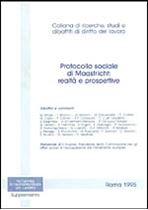 Immagine di Protocollo sociale di Maastricht: realtà e prospettive